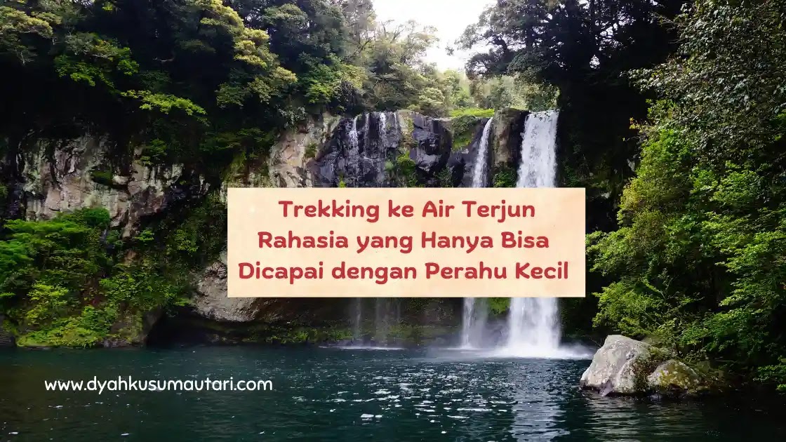 Misteri Air Terjun Tersembunyi di Cilacap: Rahasia Solo Traveler yang Tak Terungkap